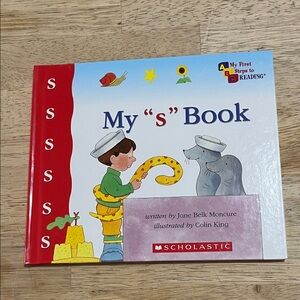 Scholastic My 'S' Book My First Steps to Reading